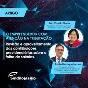 Leia mais sobre o artigo O empreendedor com atenção na tributação