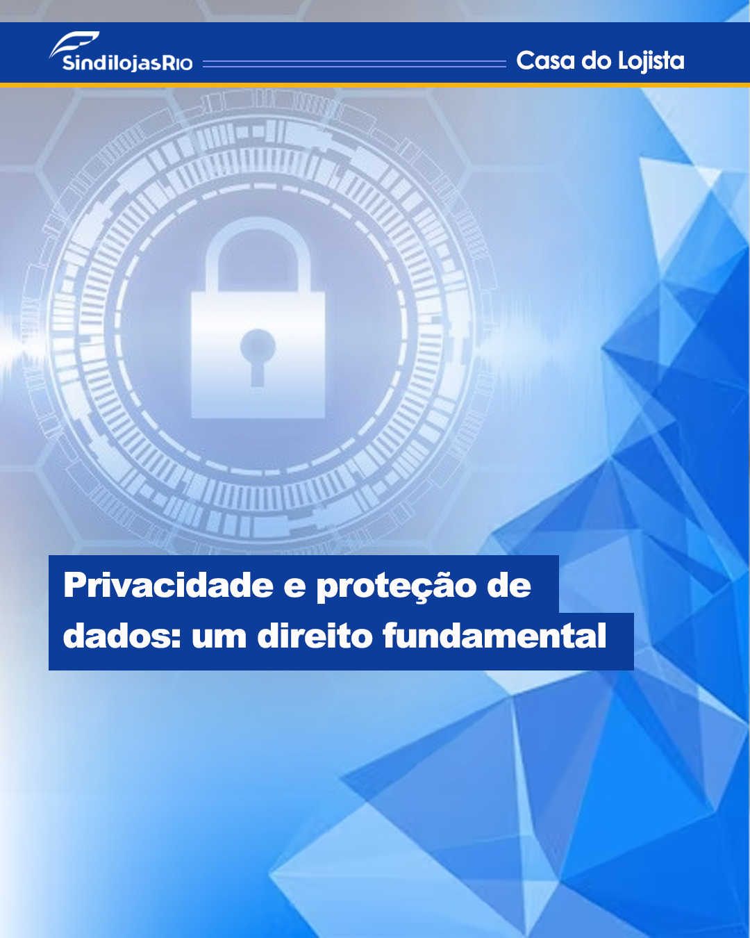 Você está visualizando atualmente LGPD – Lei Geral de Proteção de Dados