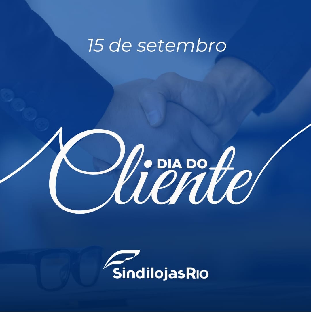 Leia mais sobre o artigo 15 de setembro – Dia do Cliente