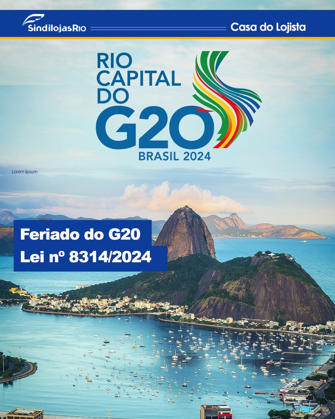 Você está visualizando atualmente Feriado do G20 – Lei nº 8314/2024