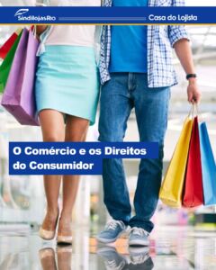 Leia mais sobre o artigo O Comércio e os Direitos do Consumidor