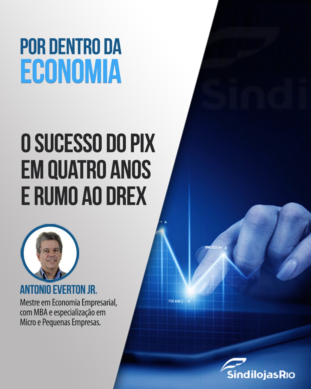 No momento, você está visualizando O Sucesso do Pix em quatro anos e rumo ao Drex