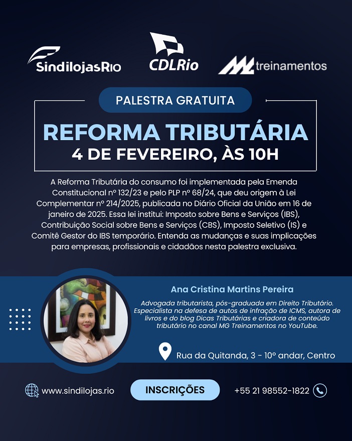 No momento, você está visualizando SindilojasRio promove palestra gratuita sobre a Reforma Tributária