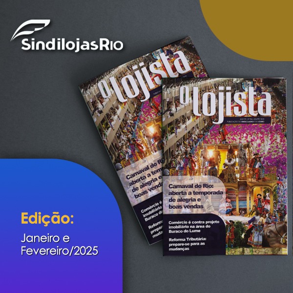 No momento, você está visualizando Nova edição da revista O LOJISTA