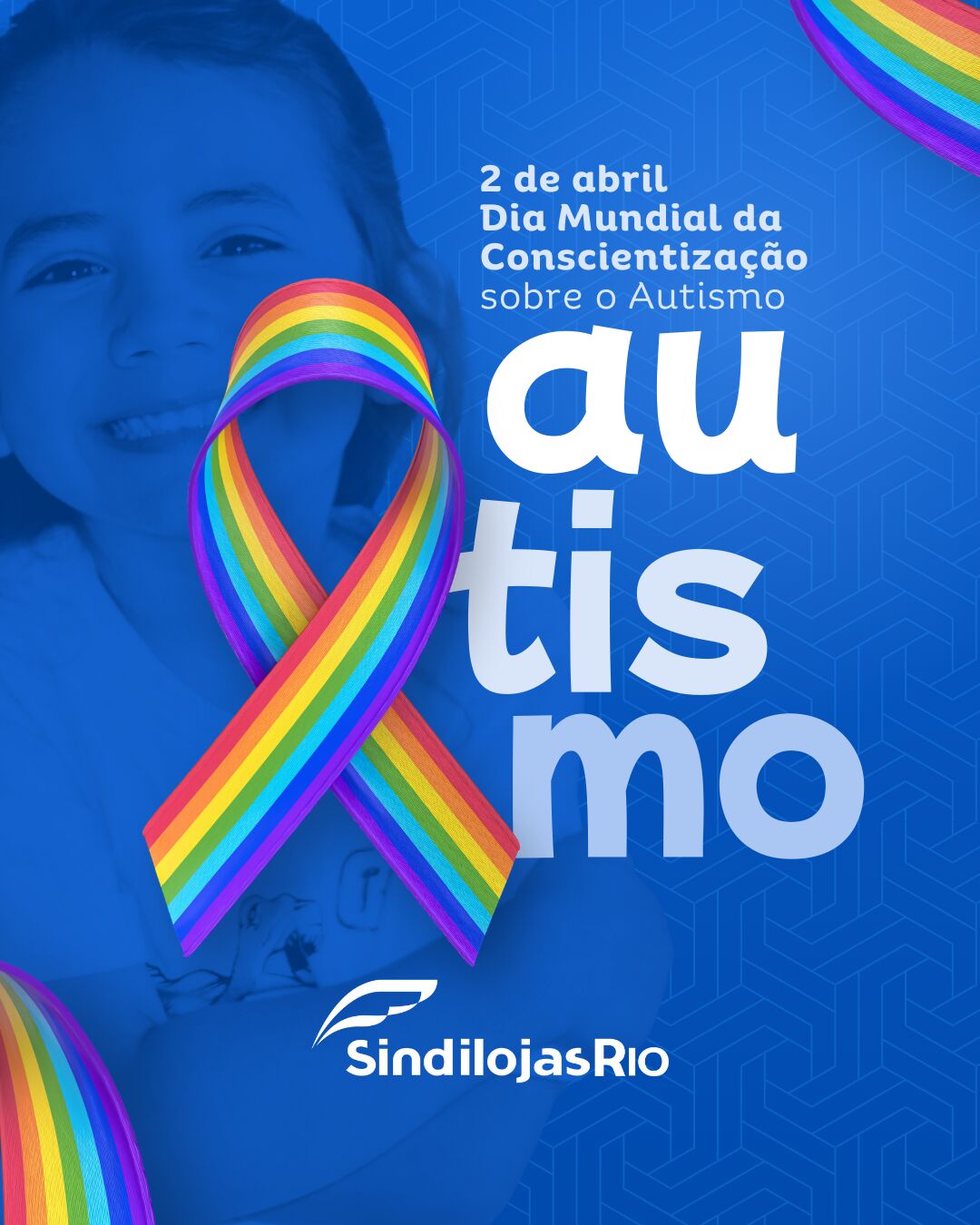 No momento, você está visualizando 2 de Abril – Dia Mundial da Conscientização sobre o Autismo