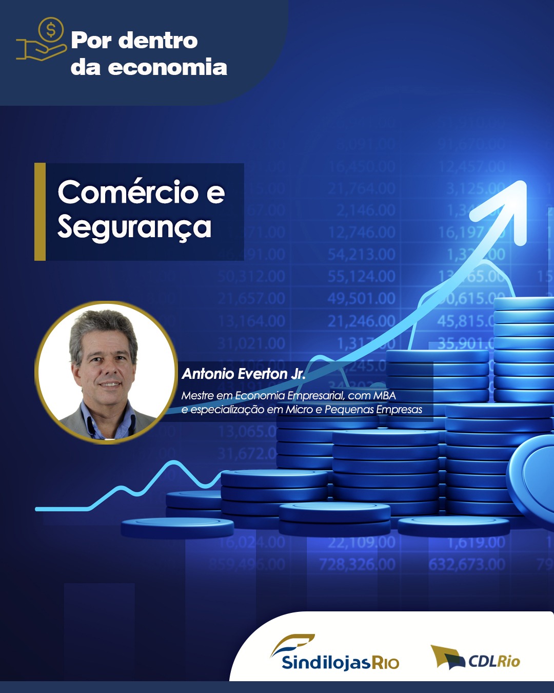 Leia mais sobre o artigo Por dentro da Economia | Comércio e Segurança