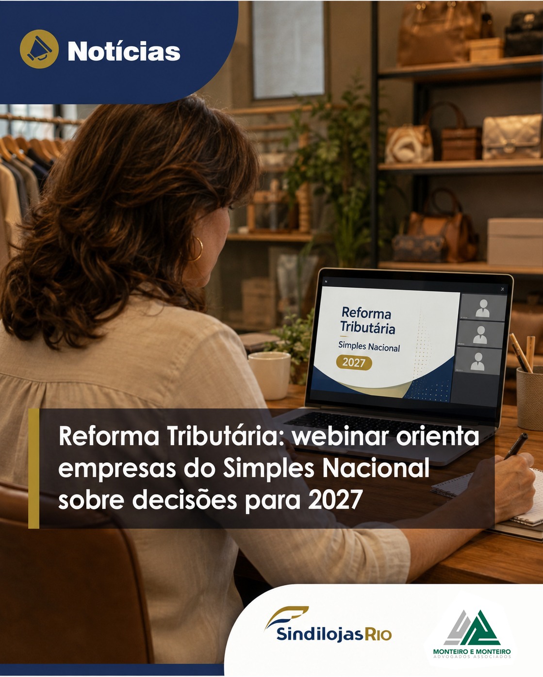 Leia mais sobre o artigo Reforma Tributária: webinar orienta empresas do Simples Nacional sobre decisões para 2027